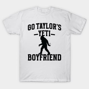 Go Taylors Yeti Boyfriend v2 T-Shirt